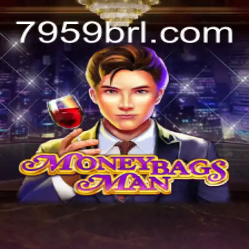 Exploring the Thrills of MoneybagsMan on 7959.COM Platform: Online Slots Brasil #1
